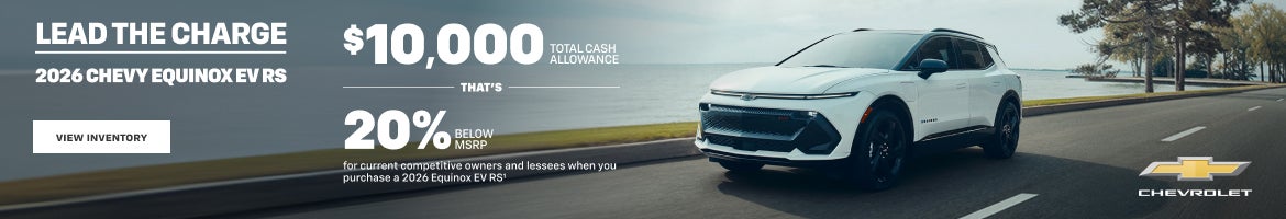 2026 Chevy Equinox EV RS. $10,000 Total Cash Allowance. Thats 20% Below MSRP for current competit...